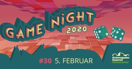 Game Night # 30 05. februar kl. 19:00
