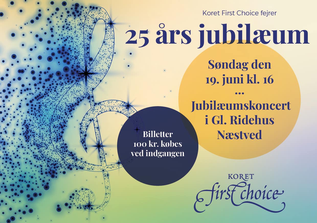 First Choice Jubilæumskoncert 19. juni kl. 16:00