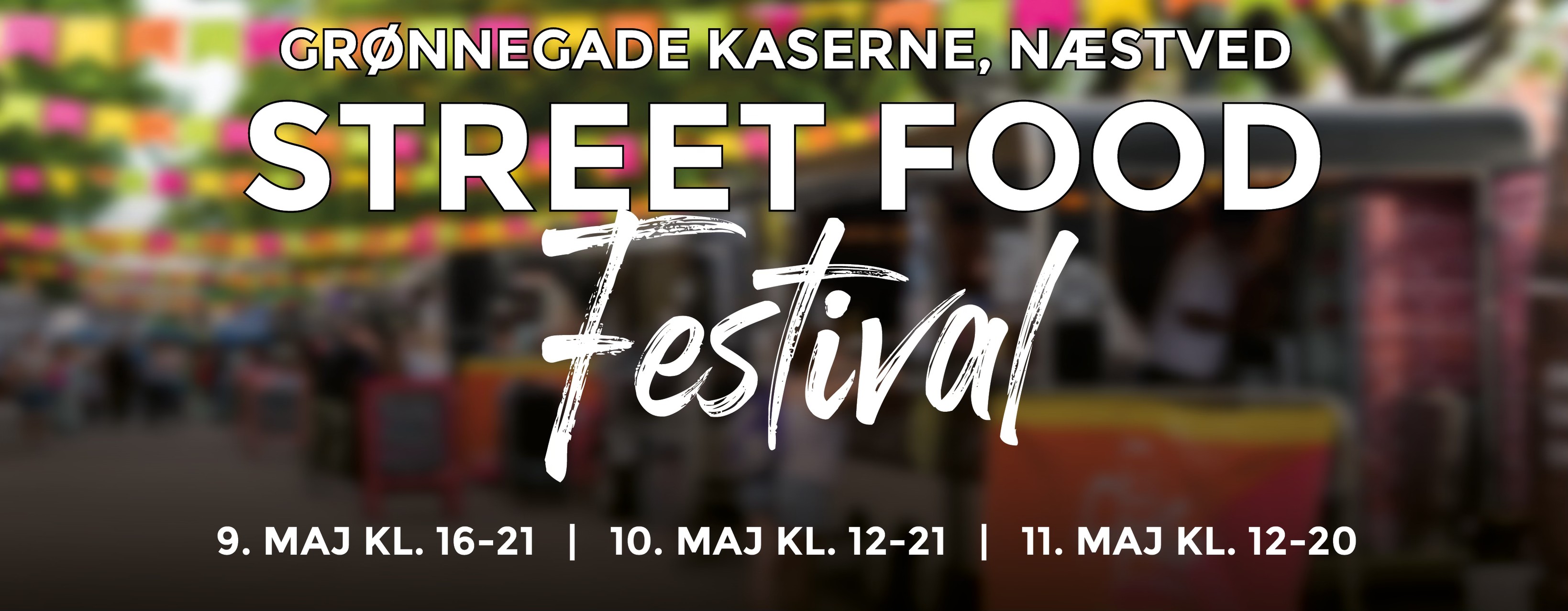 Street Food Festival 09. maj kl. 16:00