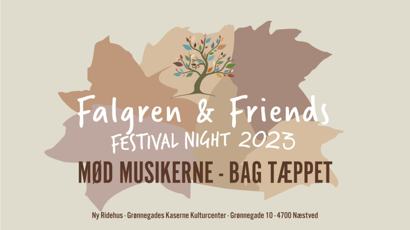 Mød musikerne - Bag tæppet - Falgren & Friends Festival Night 2023 10. september kl. 12:00