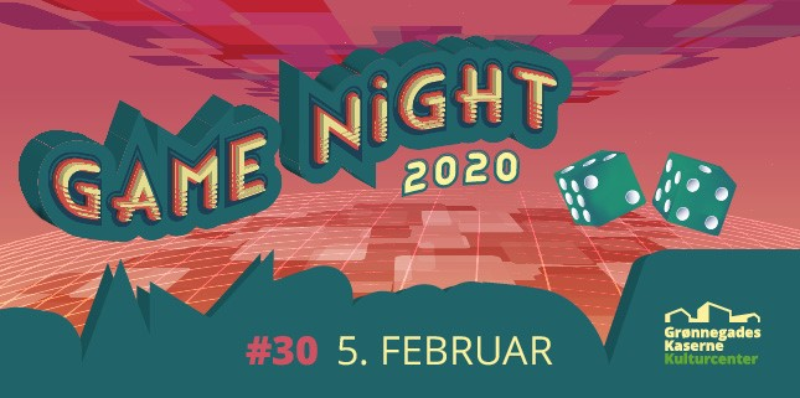 Game Night # 30 05. februar kl. 19:00