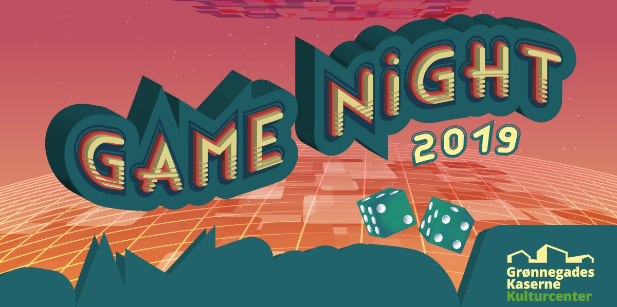 Game Night # 21 12. februar kl. 19:00