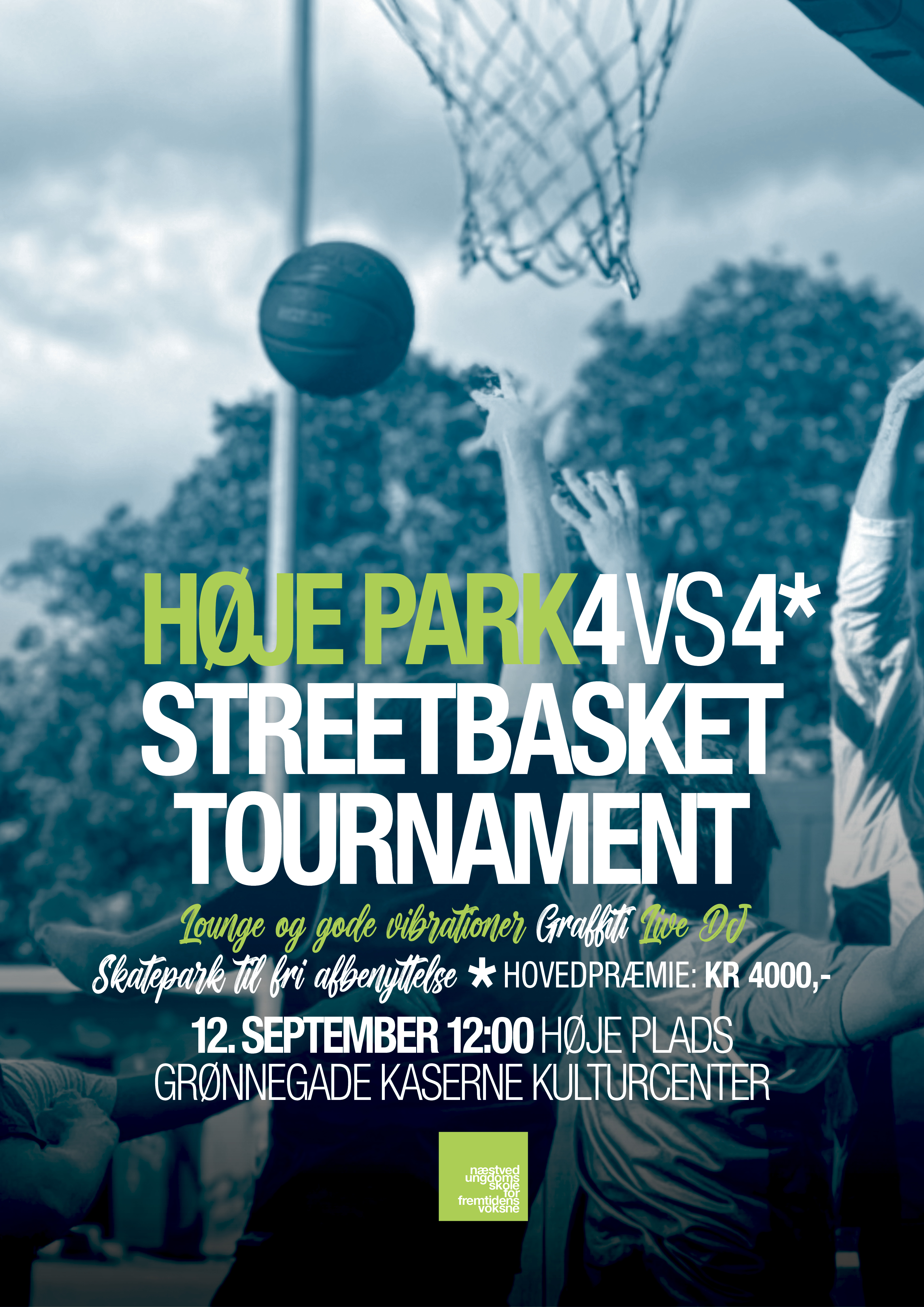Høje Park 4vs4 Street Basket Tournament 12. september kl. 12:00