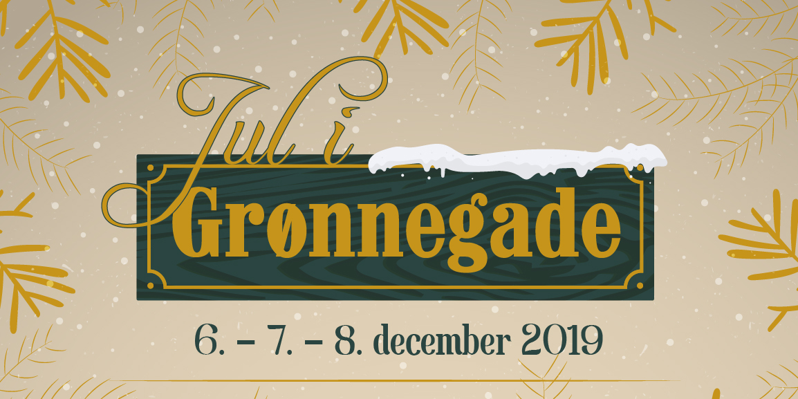 Jul i Grønnegade  06.12.2019 - 08.12.2019