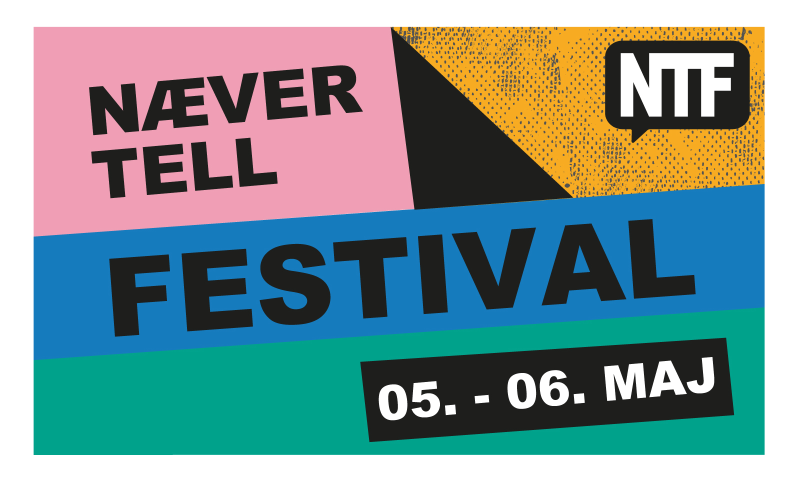Næver Tell 05.05.2022 - 06.05.2022