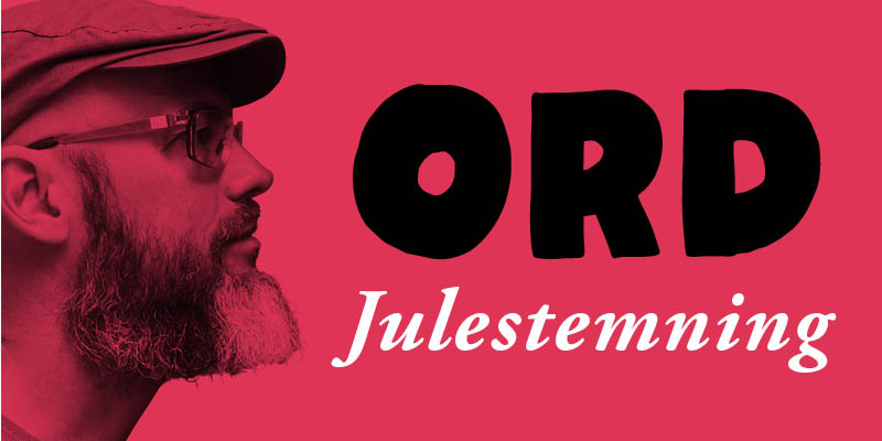 ORD: Julestemning 08. december kl. 19:30