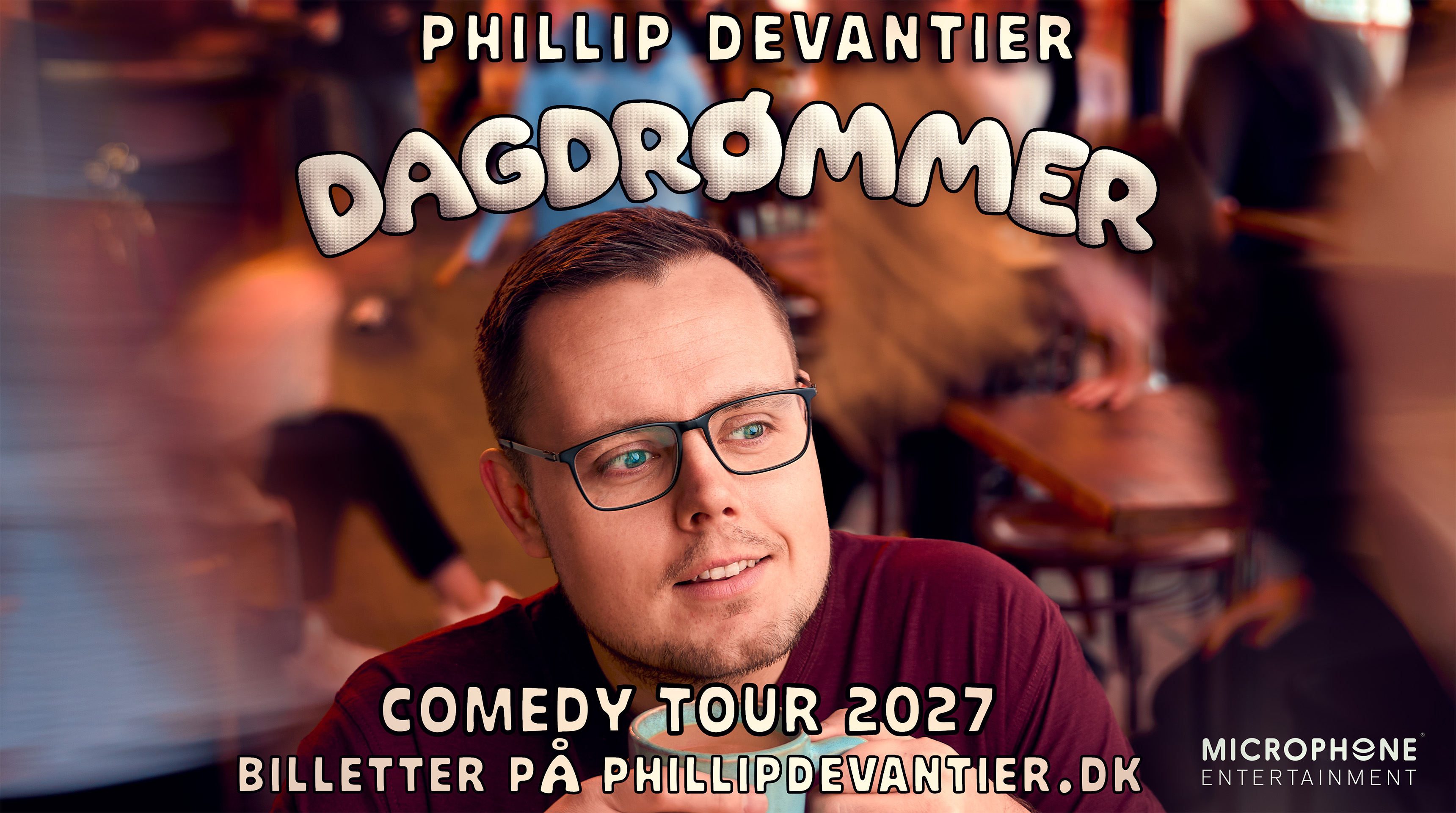 Phillip Devantier  - Dagdrømmer 04. februar kl. 19:30