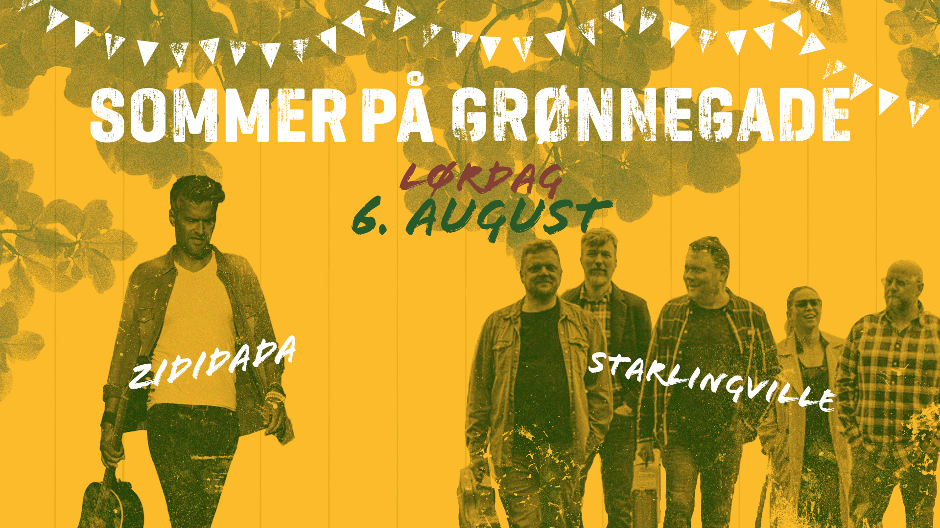 STARLINGVILLE - ZIDIDADA - SOMMER PÅ GRØNNEGADE 06. august kl. 18:00
