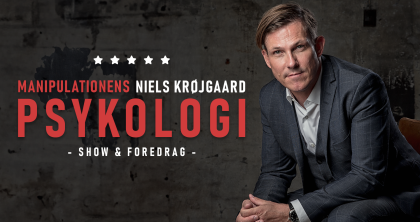 MANIPULATIONENS PSYKOLOGI - Show og foredrag med Niels Krøjgaard 07. oktober kl. 19:00