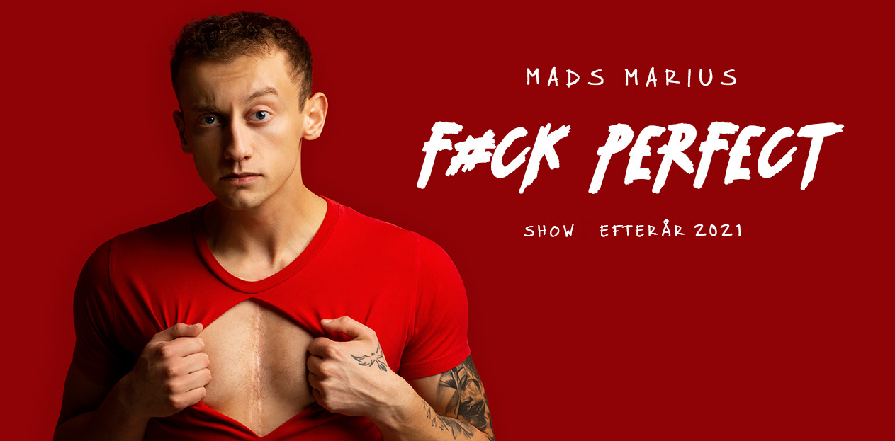 Mads Marius - F#ck Perfect 27. oktober kl. 19:00